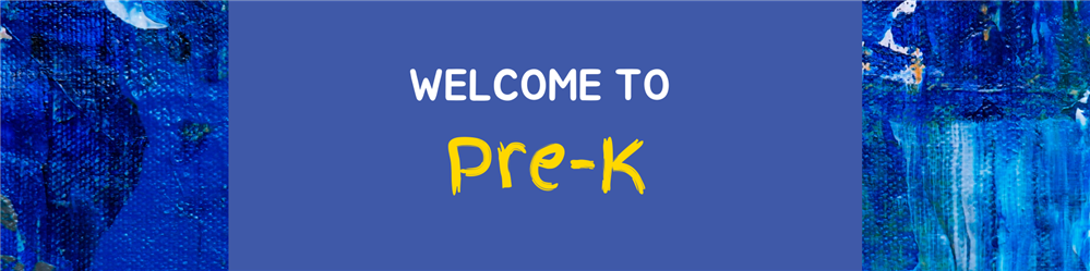 Welcome to Pre-K